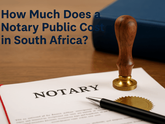 How Much Does a Notary Public Cost in South Africa?